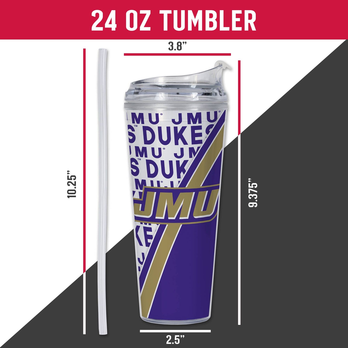 24 oz tumbler with JMU branding and measurements on a white background