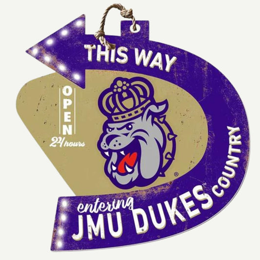 Arrow This Way James Madison Dukes - IN STOCK - Sign