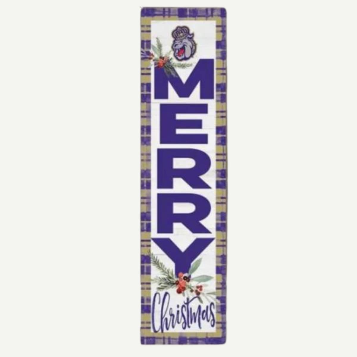 Christmas Leaner Sign Home James Madison Dukes - IN STOCK