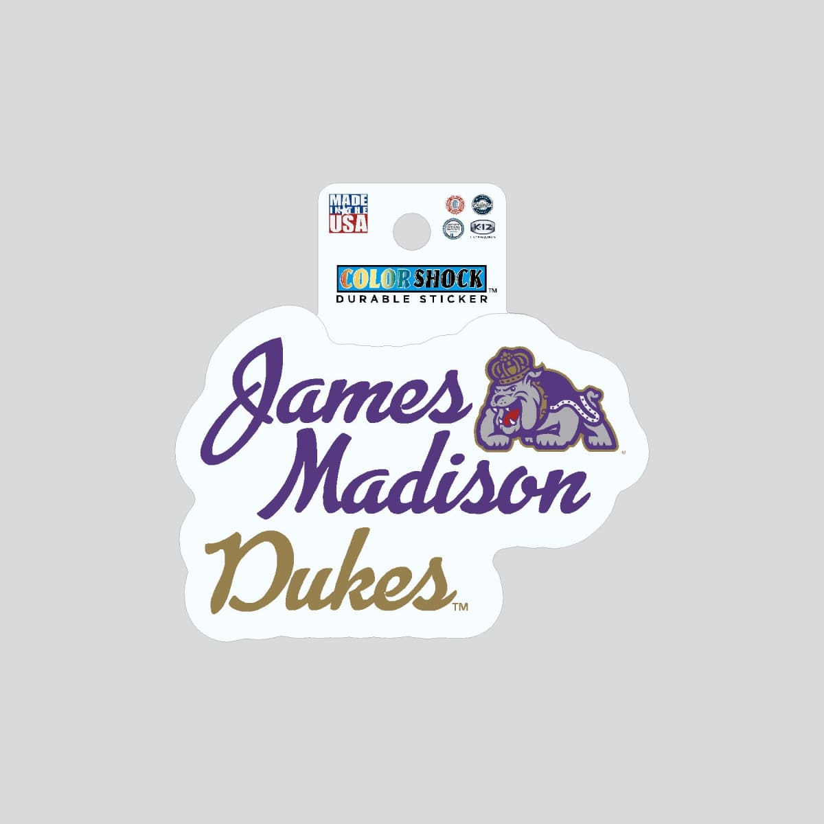 Sticker with the bold text 'James Madison Dukes