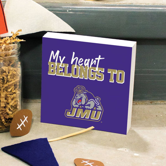 My Heart Belongs To JMU Block Sign, school spirit decor, 5.5x5.5 inches