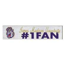 We are all JMU Family 3 x 13 Indoor Signs - #1 FAN