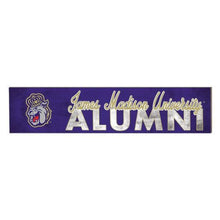We are all JMU Family 3 x 13 Indoor Signs - ALUMNI