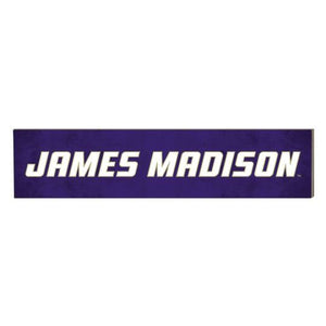 We are all JMU Family 3 x 13 Indoor Signs - JAMES MADISON